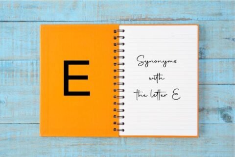 Synonyms with the letter E