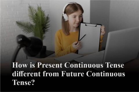 How is Present Continuous Tense different from Future Continuous Tense